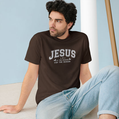 Jesus Is the Reason For the Season — Holiday Statement Tee