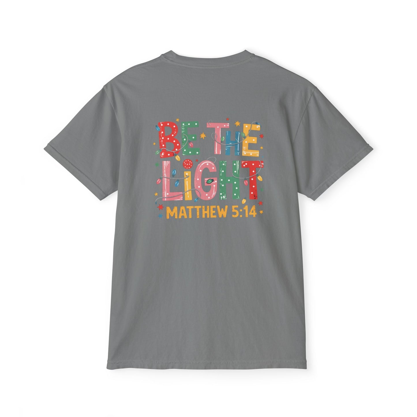 Inspirational Christian Tee — “Be The Light” Matthew 5:14