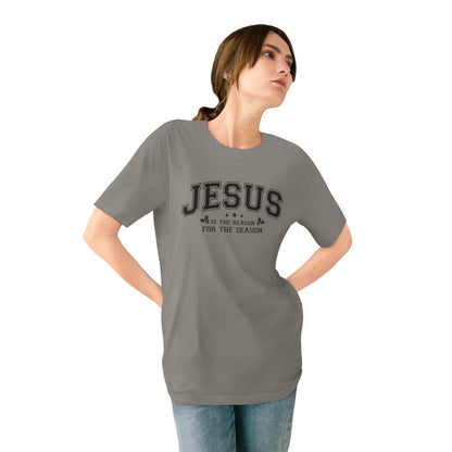 Jesus Is the Reason For the Season — Holiday Statement Tee