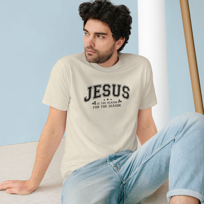 Jesus Is the Reason For the Season — Holiday Statement Tee