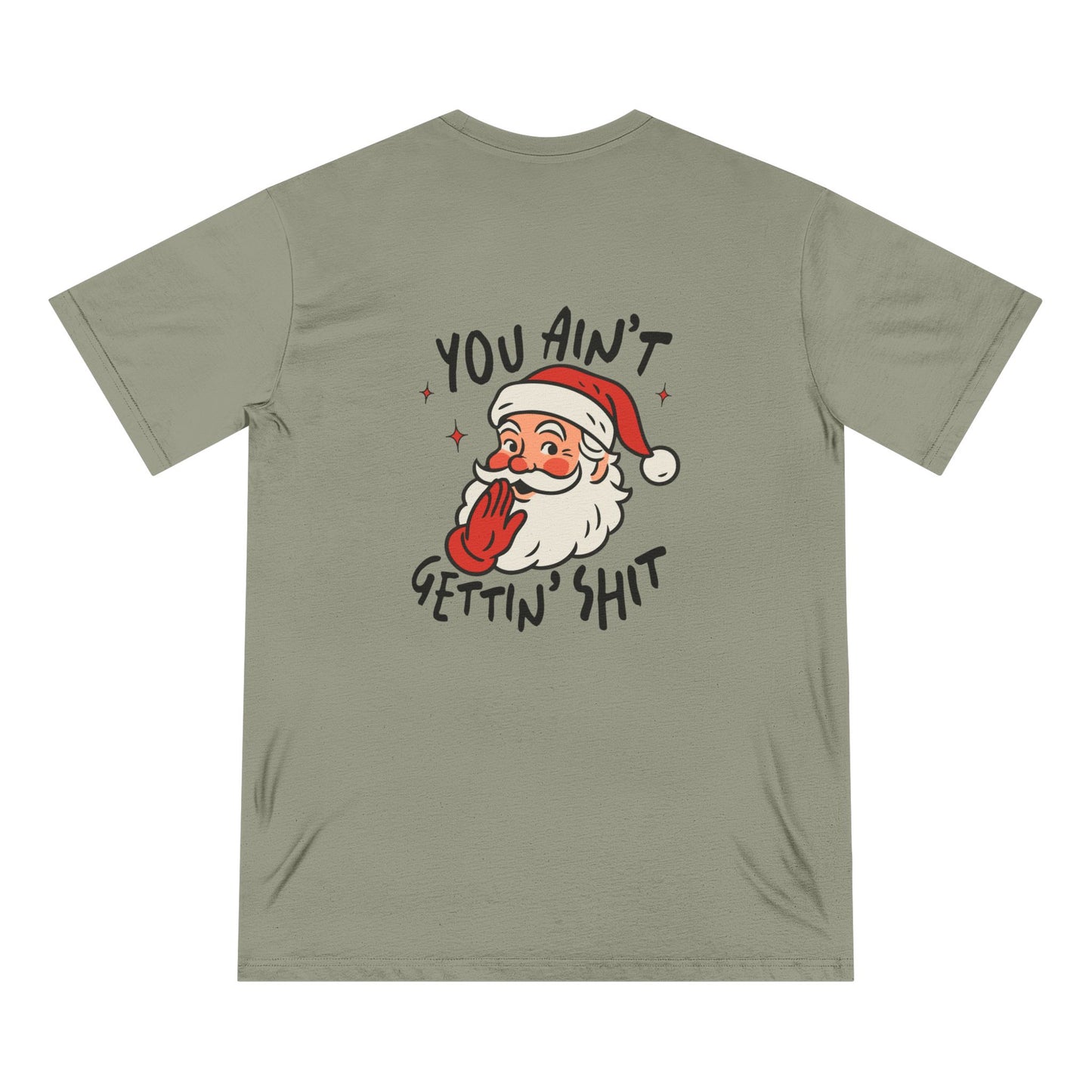 Santa’s Not Impressed Tee
